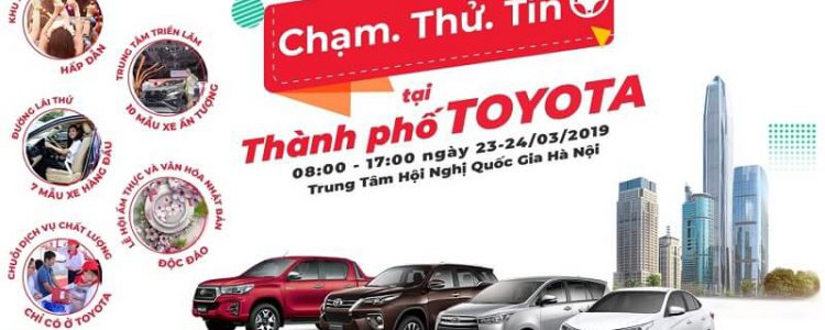 Toyota Việt Nam tổ chức sự kiện “Chạm – Thử – Tin” tại thành phố Toyota